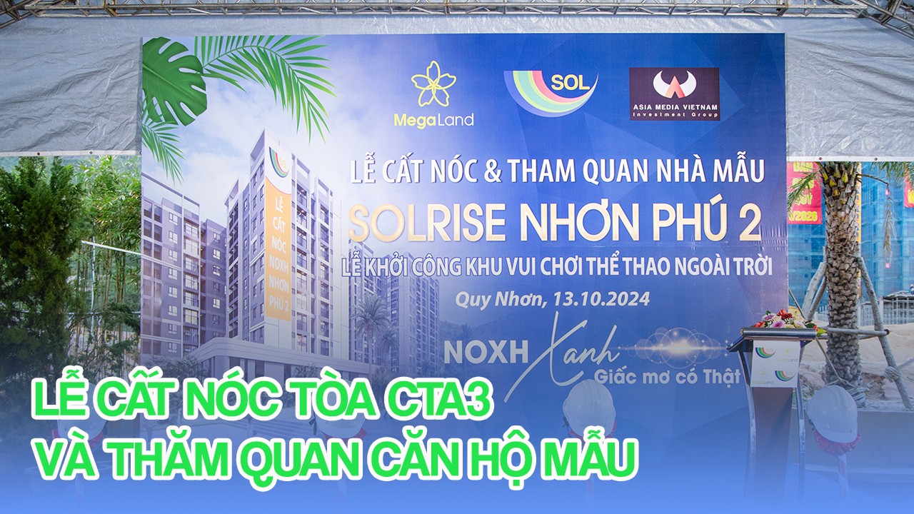 Lễ cất nóc tòa CTA3 – Dự án Nhà ở xã hội Nhơn Phú 2, phường Nhơn Phú, thành phố Quy Nhơn
